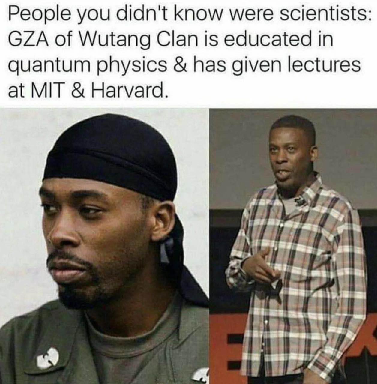 Who knew the GZA was dropping knowledge bombs at MIT and Harvard??
