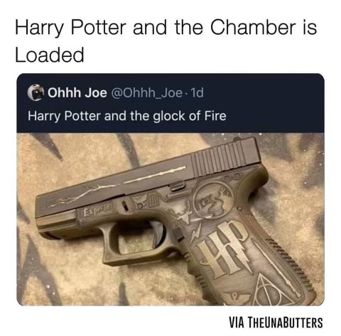 Harry Potter and the Glock of Fire...lol, someone got a little too creative with their gun customization