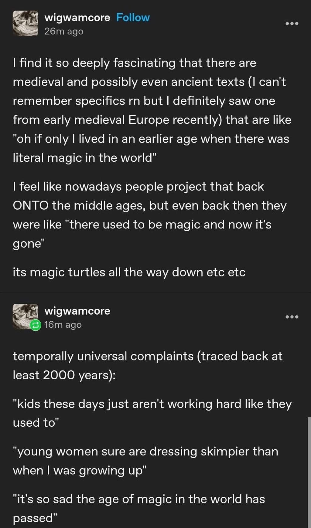 Apparently people have been complaining about 'kids these days' and 'the good old days' for at least 2000 years. Same energy, different millennium.