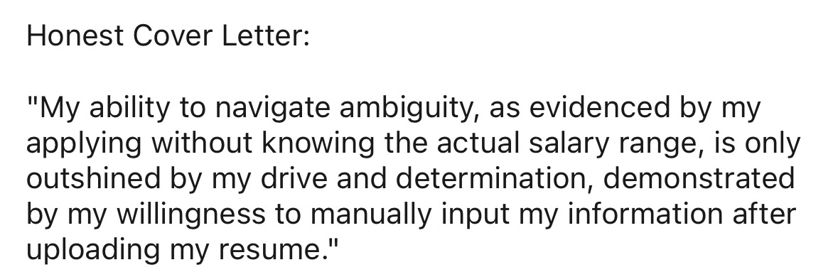 This is the most honest cover letter I've ever seen about job applications.