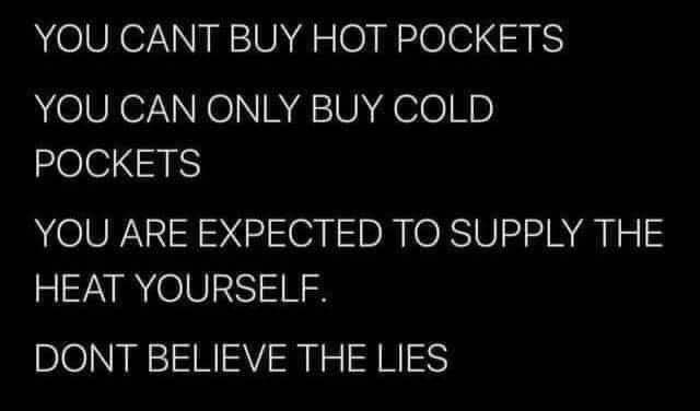 Mind blown, apparently I've been heating my Hot Pockets wrong my whole life