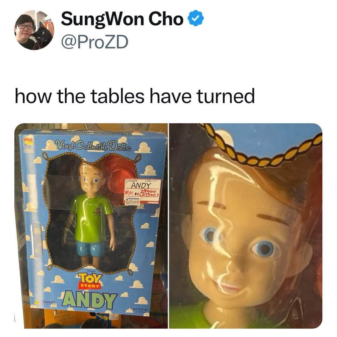 This Andy doll is kinda creepy when you look at it up close. How the tables have turned indeed.