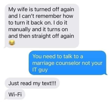 Dude thought his wife was a router lol