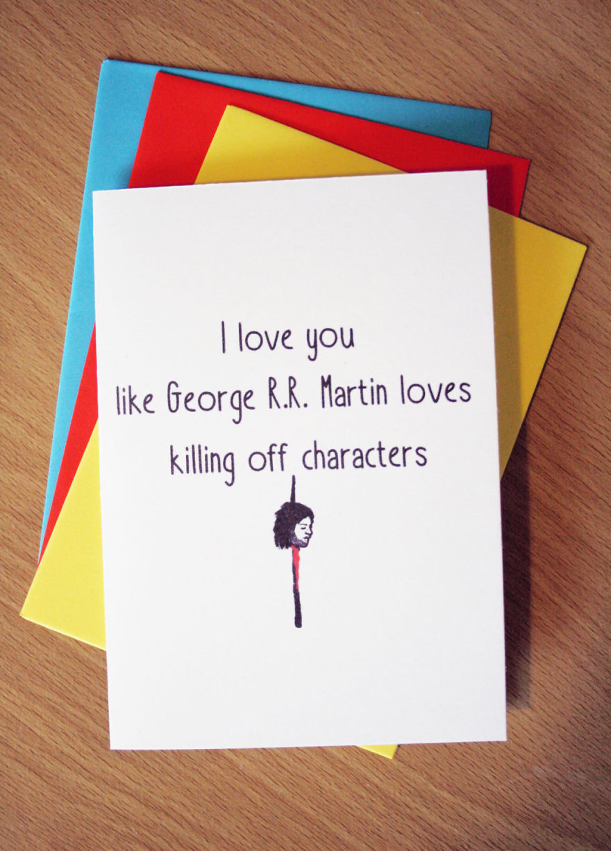 This card is wild lol, comparing love to George R.R. Martin killing off characters