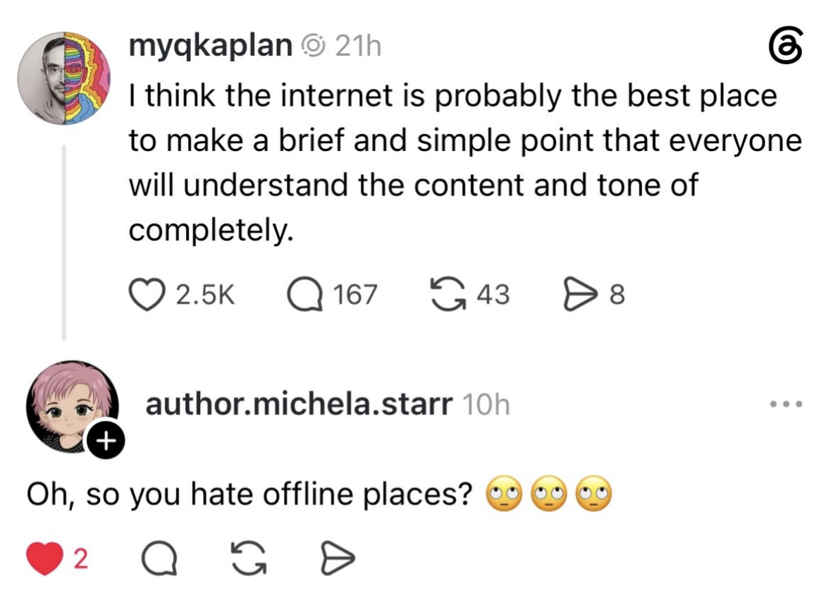 Dude really said the internet's great for making points, and someone replied "Oh, so you hate offline places?"
