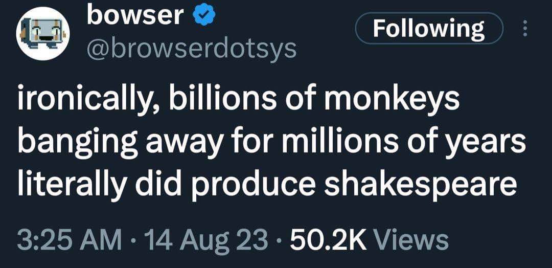 When you accidentally prove the infinite monkey theorem and Shakespeare happens