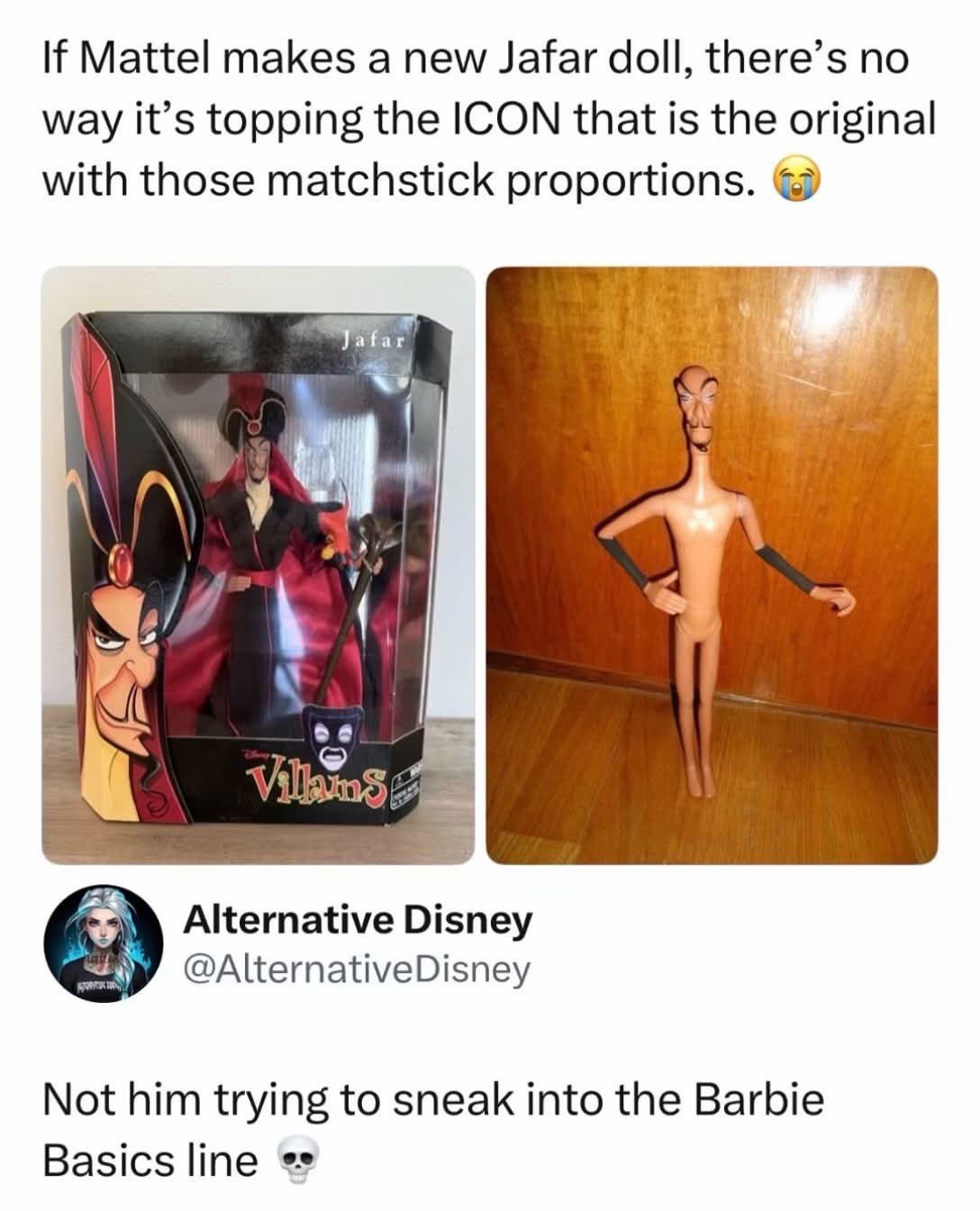 LMFAO, this Jafar doll is trying to join the Barbie Basics line with those proportions