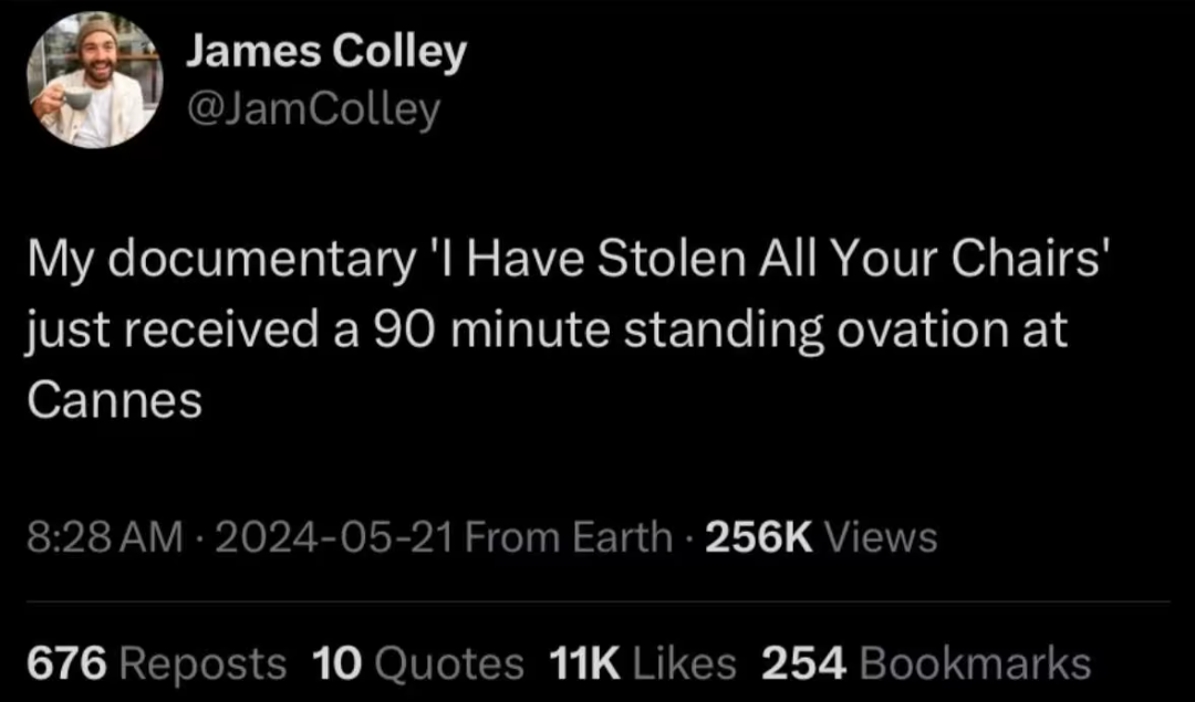This dude's documentary about stealing chairs got a 90-minute standing ovation at Cannes, lol