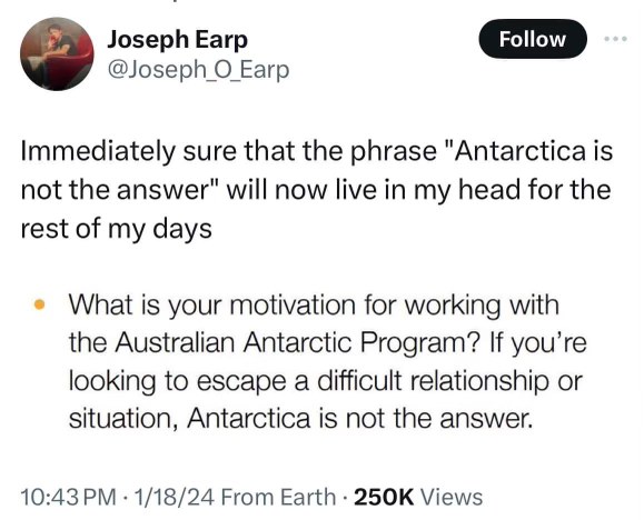 OMG I can't stop thinking about this warning that Antarctica is NOT the answer if you're trying to escape your problems