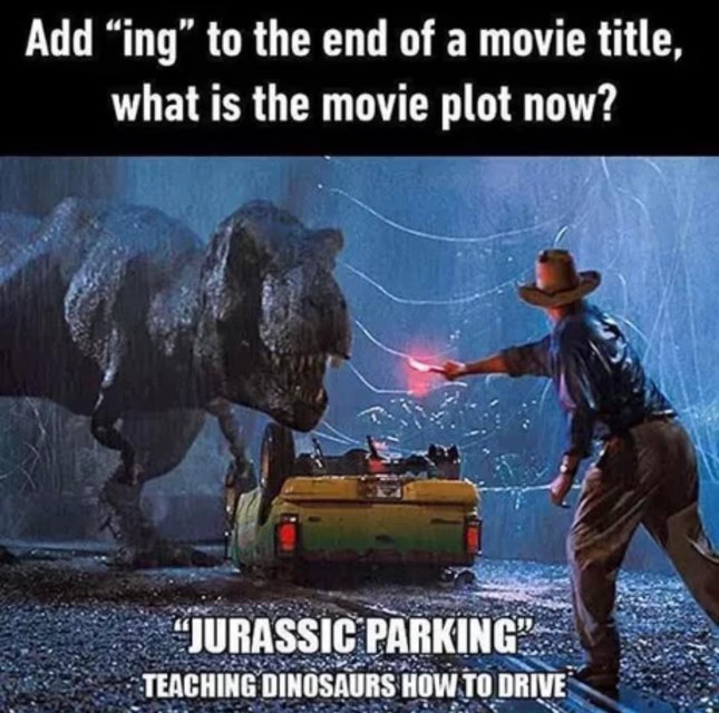 So they turned Jurassic Park into a driving school for dinosaurs, lol