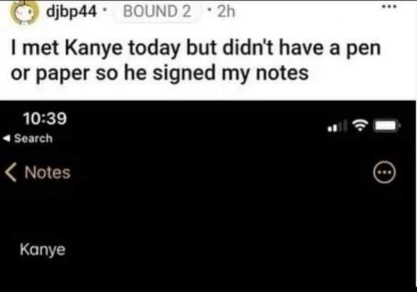 Lol, gotta get that autograph somehow.  He signed my notes app.