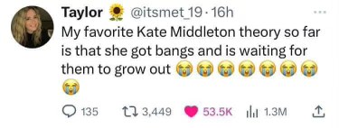Lmao this theory about Kate Middleton getting bangs and just waiting for them to grow out is hilarious