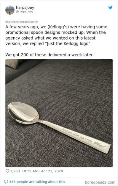 When you ask for 'Just the Kellogg logo' on promotional spoons and they deliver exactly that. Not even a cereal bowl for context.