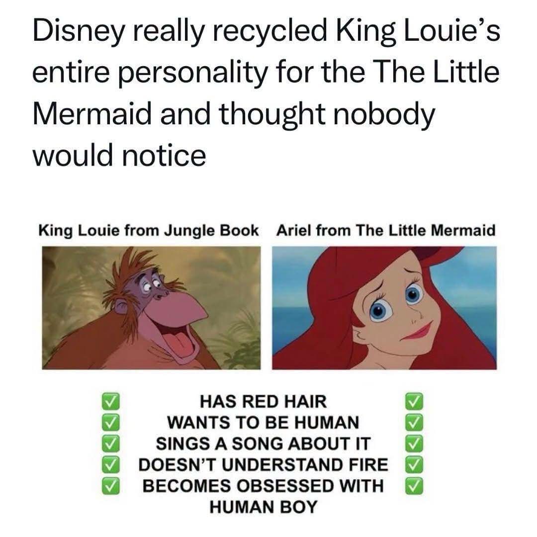 Wait, are they saying King Louie and Ariel have the same personality?? HA. Disney really did that.