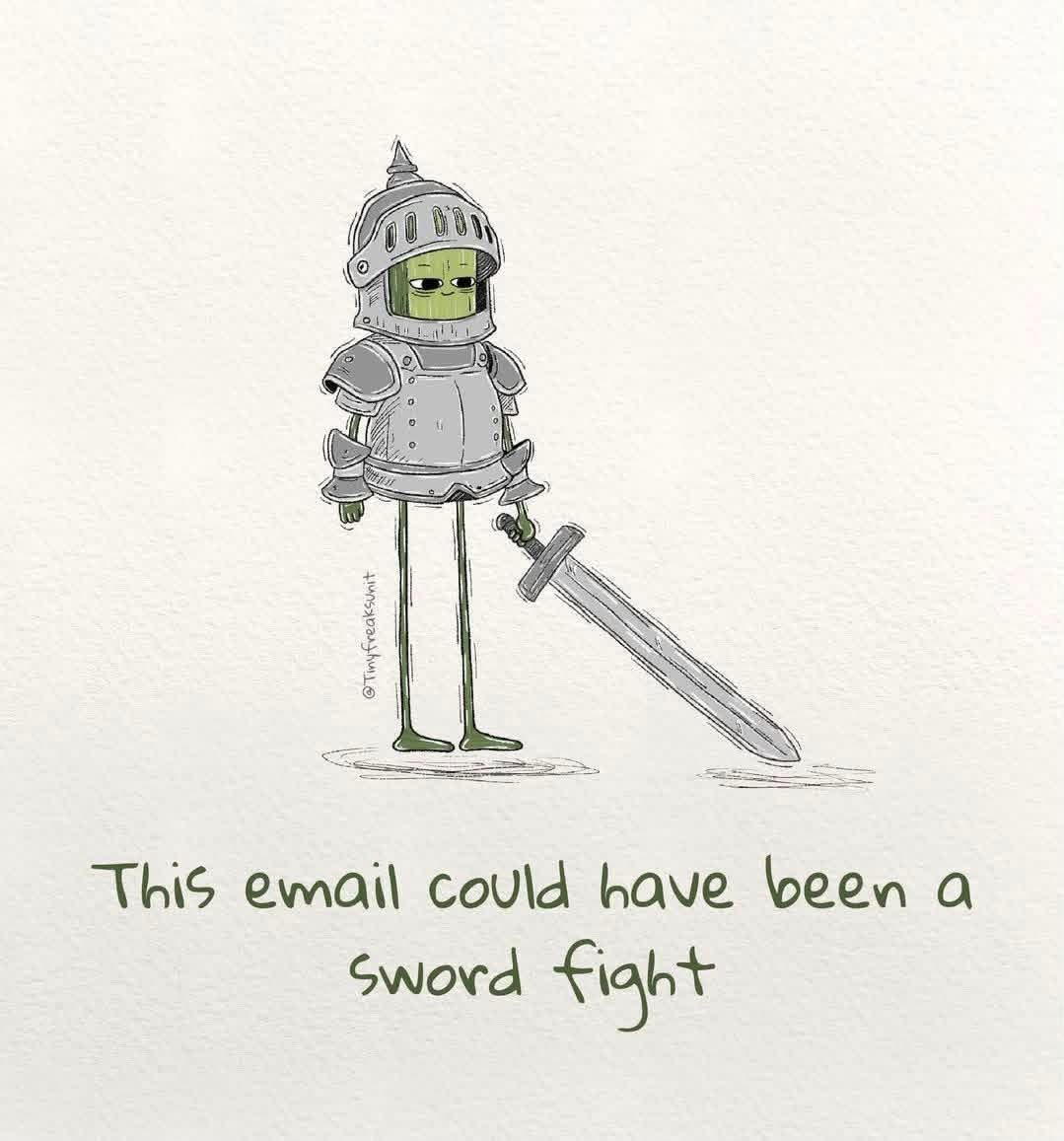 So I guess emails are just polite challenges to a duel now?