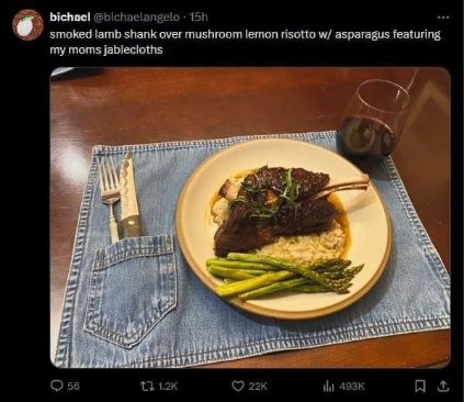 When your mom tries to get fancy with the placemats but she only has jeans