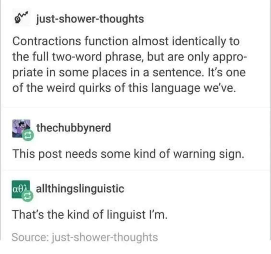Linguistics Twitter really out here giving us shower thoughts that make us question everything