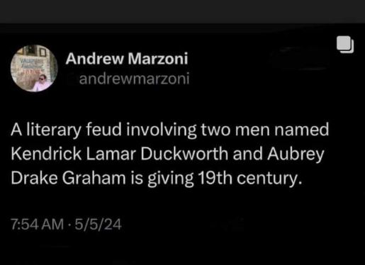 Lol this tweet comparing the Kendrick and Drake beef to a 19th-century literary feud is so accurate