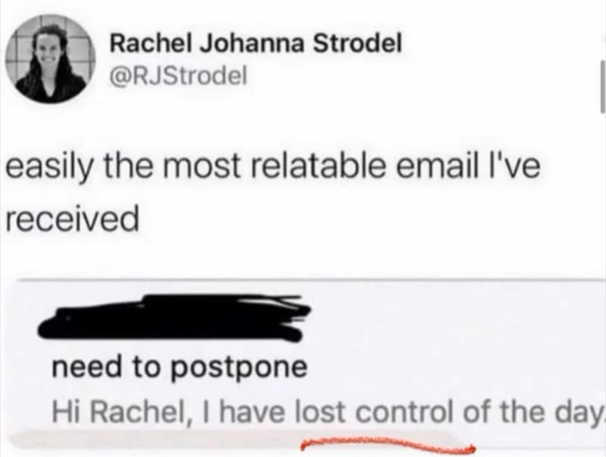 When you're so overwhelmed you literally can't even.
