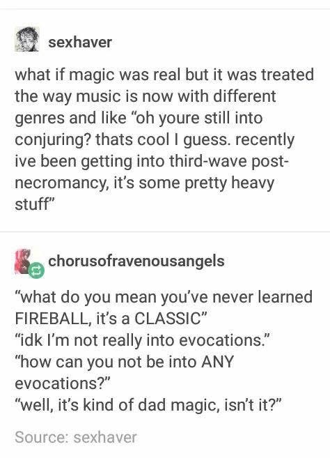 When you realize your magic preferences are considered 'dad magic' and not a 'classic'