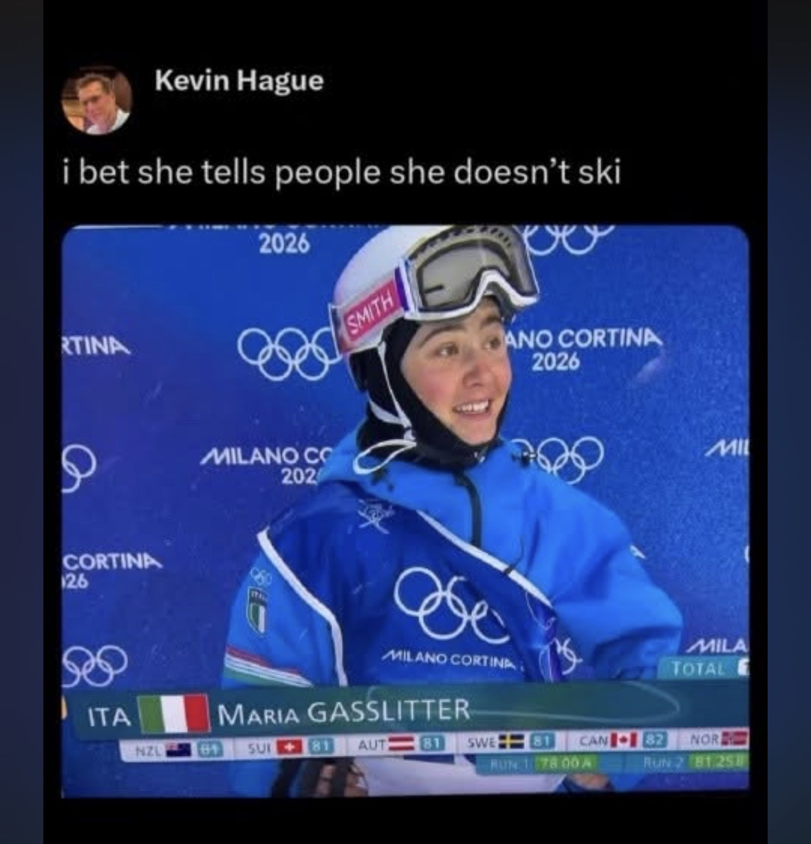 When your name is Maria Gasslitter and you're a skier at the Olympics. Super sus.