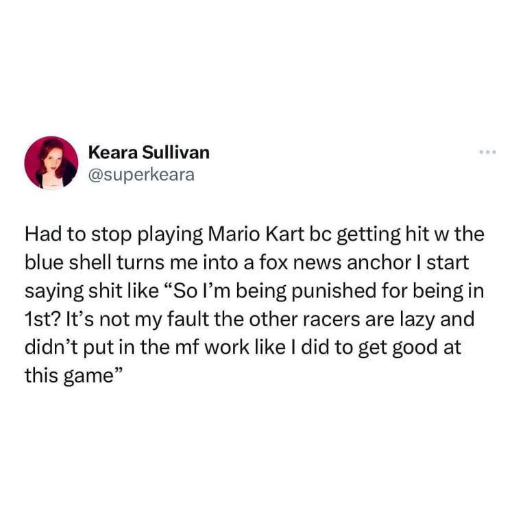 Honestly, pretty sure I'd react like this if I got hit by a blue shell in Mario Kart.