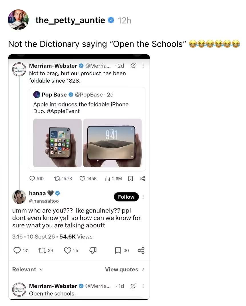 Merriam-Webster is out here making dictionary jokes about folding phones and then later makes a tweet about opening schools? This is sus.