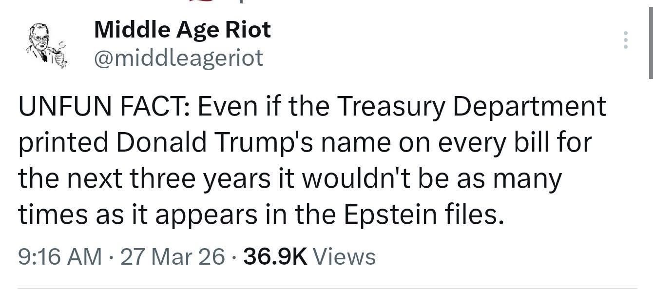 Whoa, this tweet is wild. Apparently Trump's name appears more in the Epstein files than on all the money printed for 3 years.