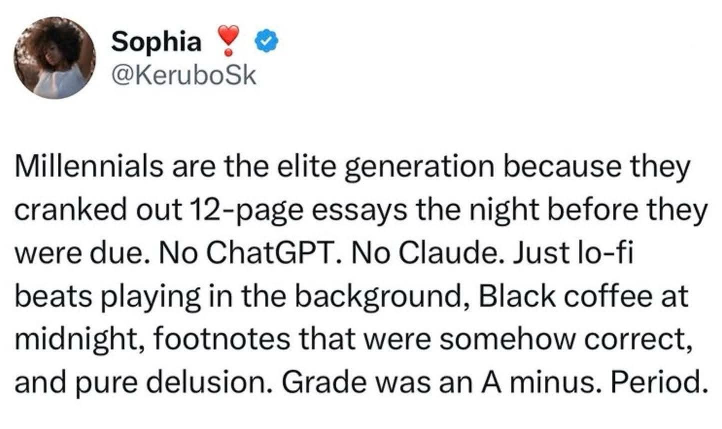 Me in college pulling an all-nighter fuelled by black coffee and delusion to get an A-minus.