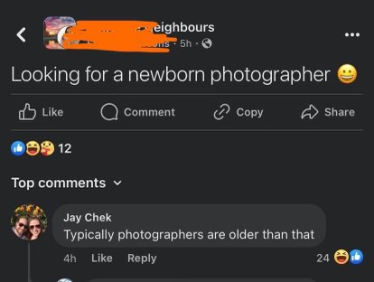 Someone asking for a newborn photographer and getting roasted in the comments lol