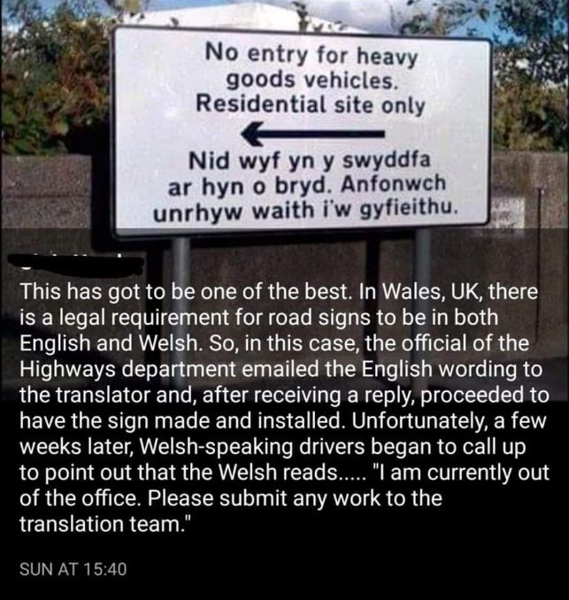 When the translation is technically correct but completely useless for a road sign.