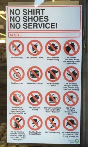 This store has a surprising number of rules, and I have so many questions about some of them.