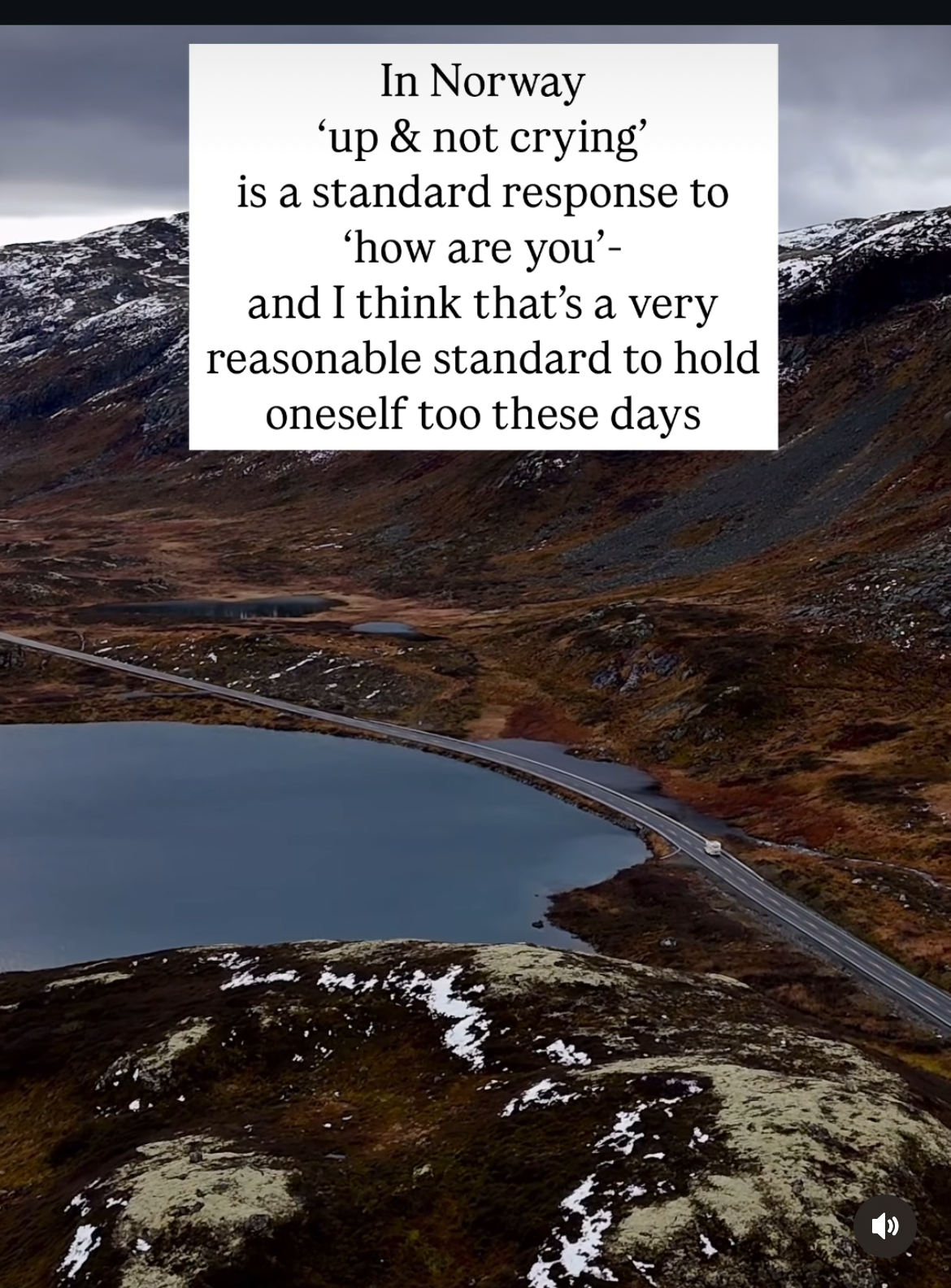 Norway's super chill response to 'how are you' is 'up & not crying' and honestly, same.
