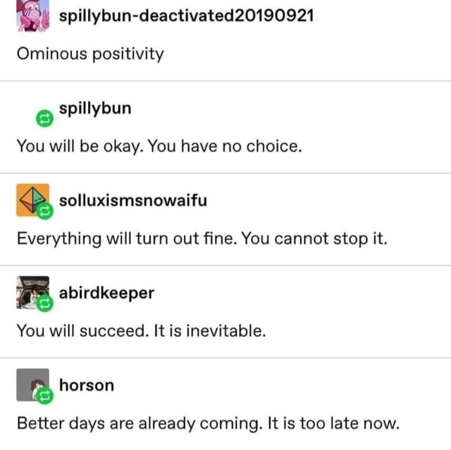 They call it "ominous positivity" and honestly, the vibes are immaculate.