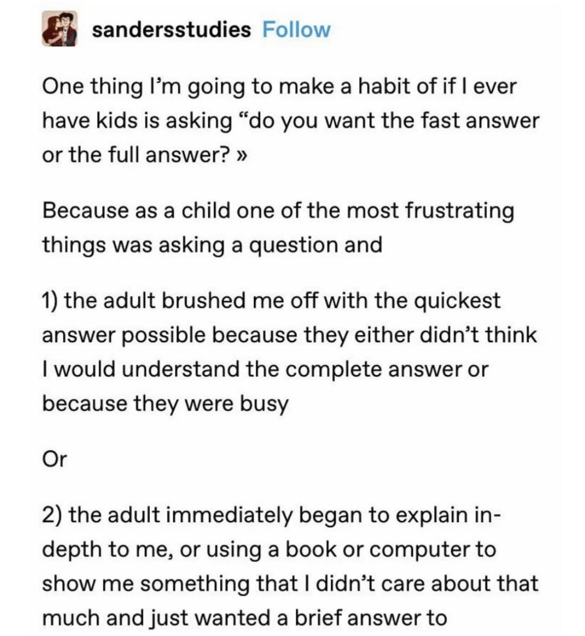 When you become a parent and finally get to choose between the 'short version' or the 'long version' of your explanation