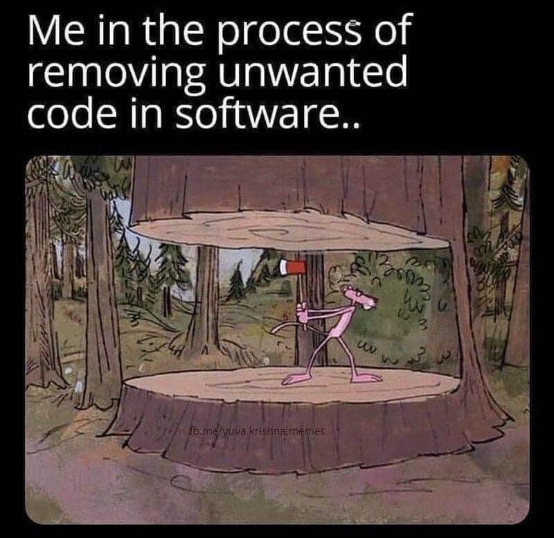 Me trying to delete comments from code and accidentally deleting actual code