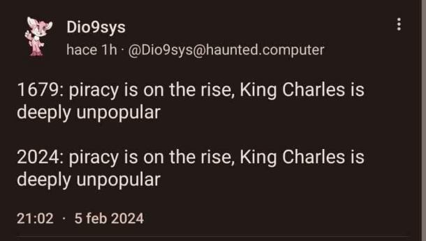 Piracy and unpopular Kings named Charles just keep going, huh