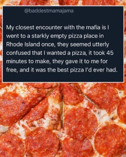 This story about the mafia and a free pizza in Rhode Island is wild, ngl