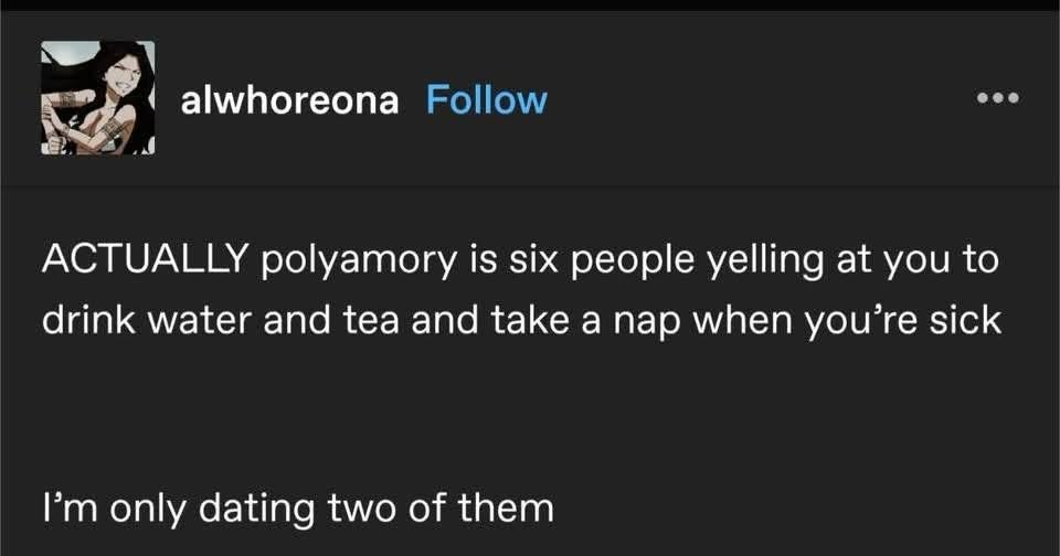 When you're sick and your polycule becomes your personal care team of six. But you're only dating two of them?