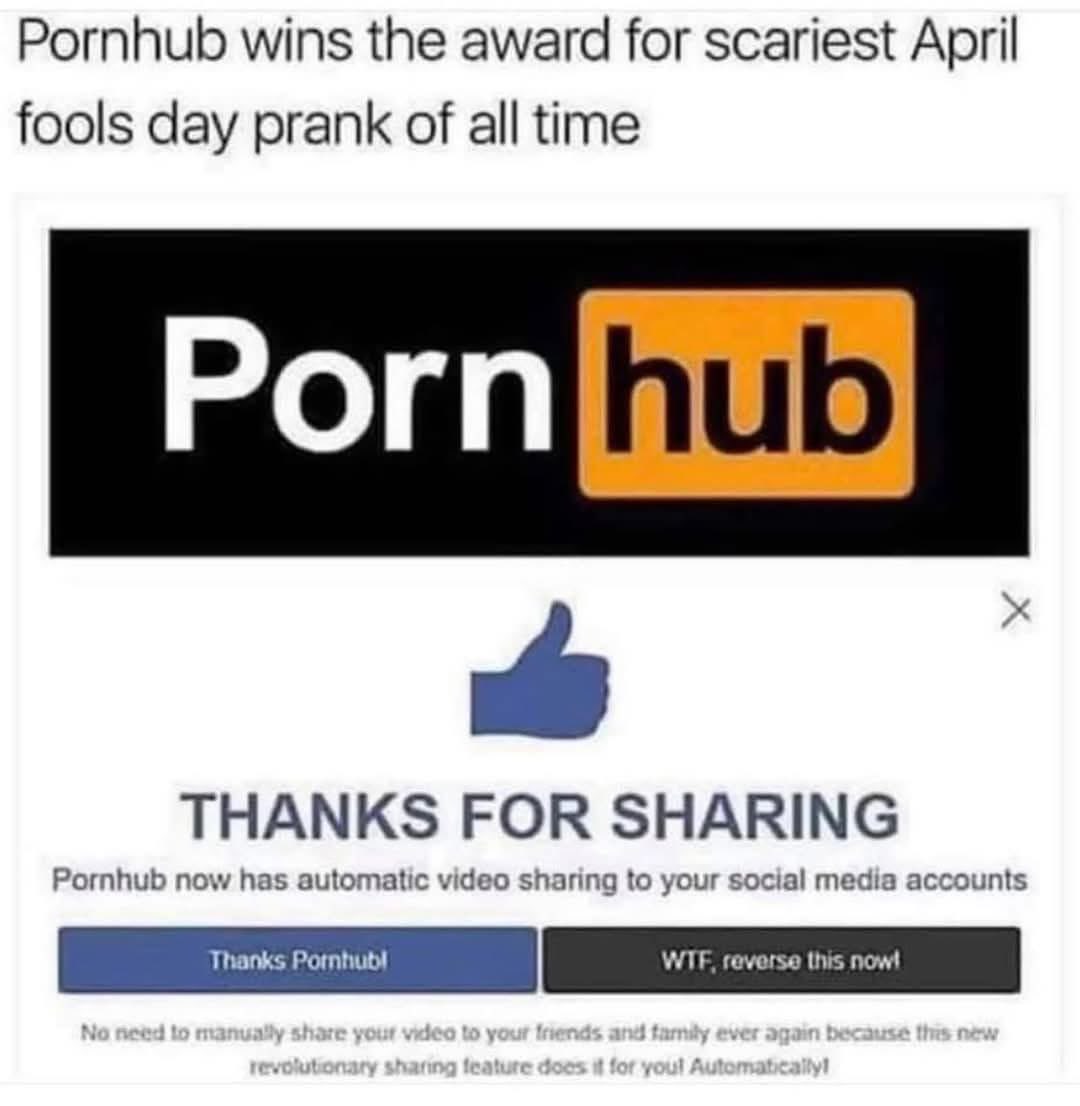 Pornhub's April Fools prank is terrifying, they made it so videos automatically share to your social media.