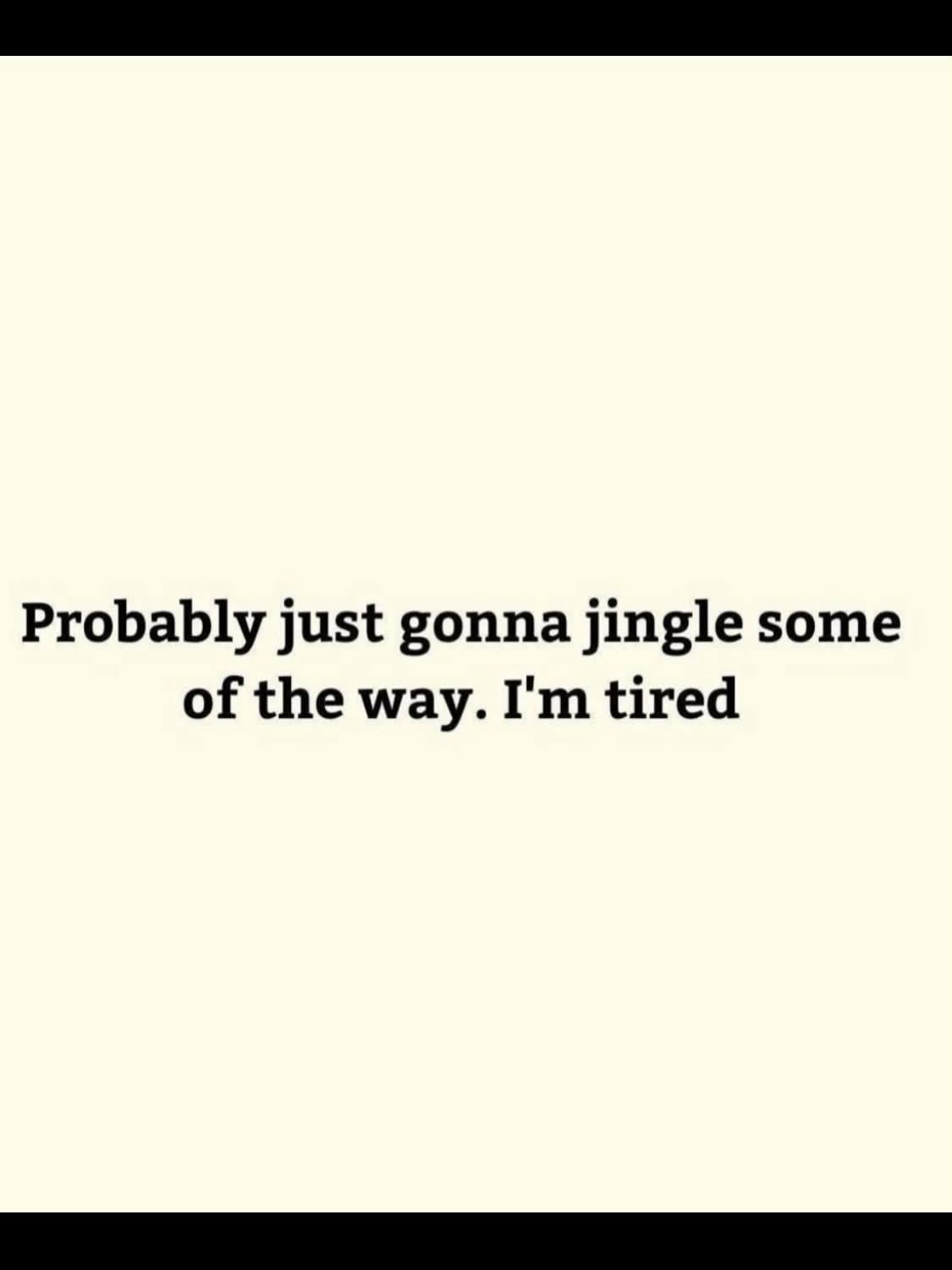 Me deciding to go with a festive attitude even though I'm exhausted