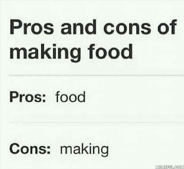 When you love eating but hate the process of actually making food