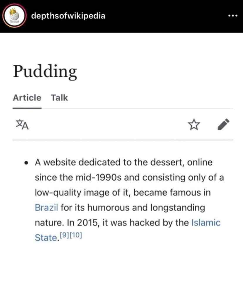 This wikipedia article for pudding is WILD. Who knew it was hacked by the Islamic State?