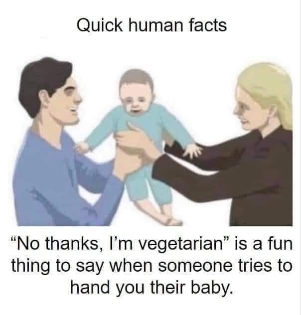 Apparently this is the appropriate way to decline holding a baby