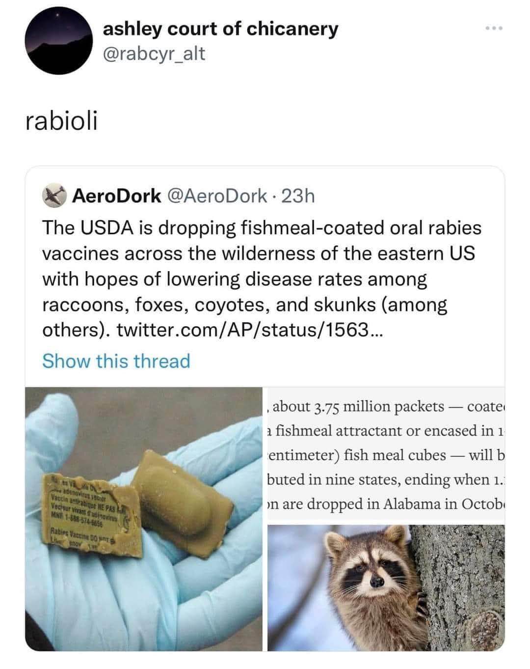 So the USDA is just dropping ravioli-looking rabies vaccines for animals? Cute.