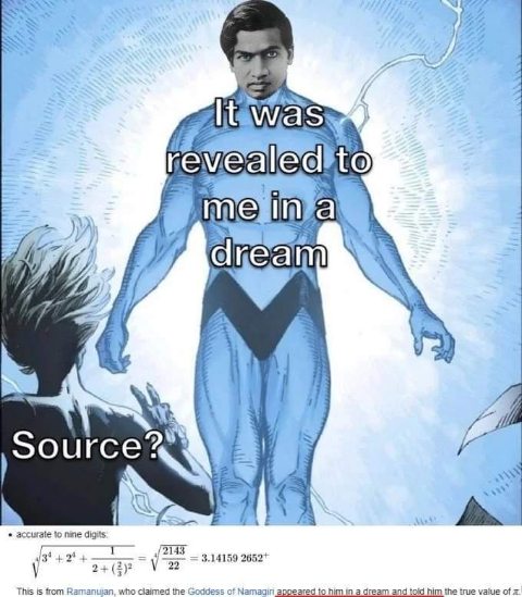 Asking for the source on Ramanujan's mathematical revelations lol