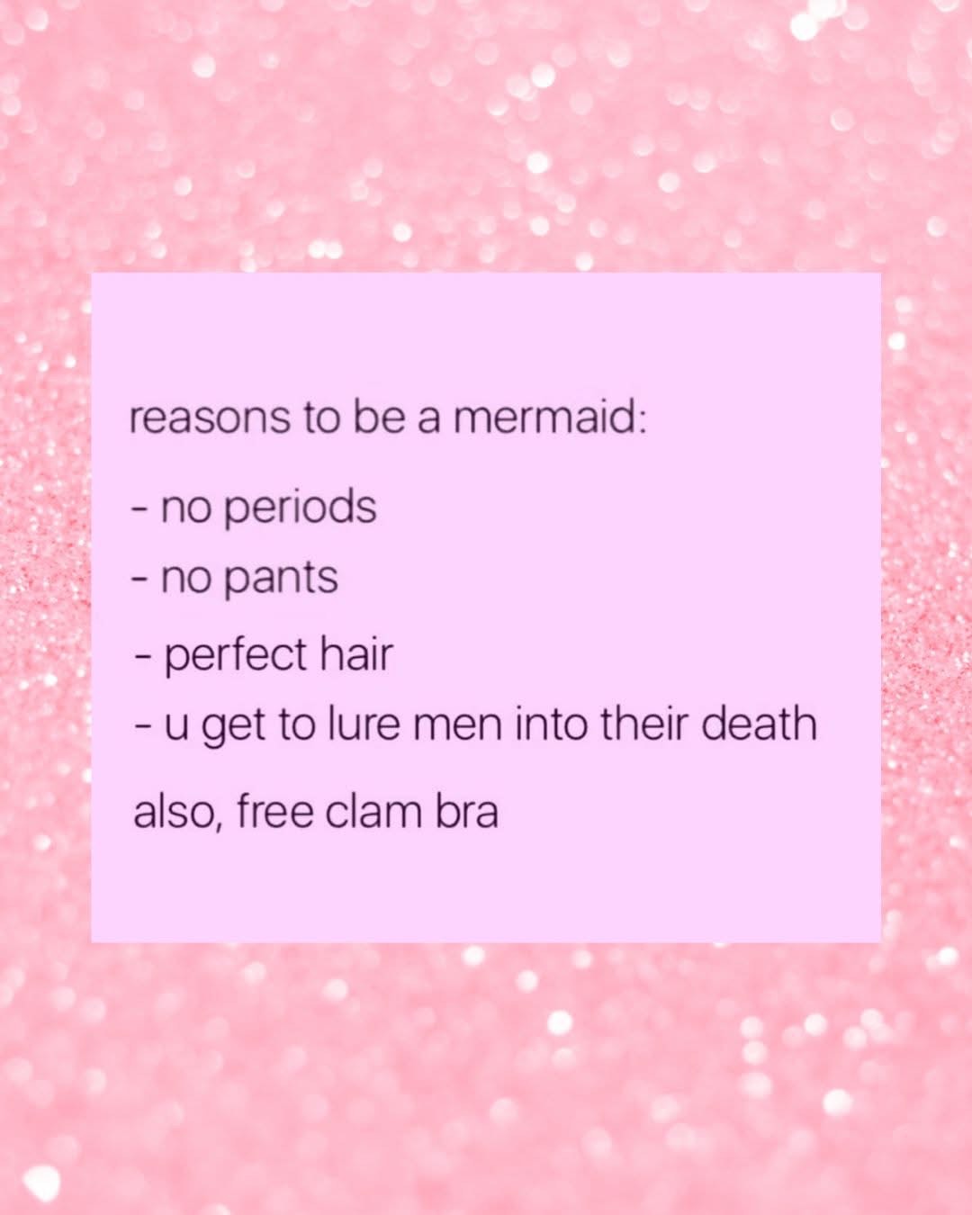 Lmao, who else is applying to be a mermaid after reading this list?
