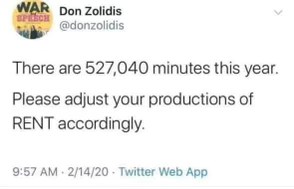 Someone did the math on how many minutes are in a year and told theater kids to adjust their RENT productions.