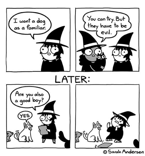 When you want an evil familiar but dogs are just too pure to resist.