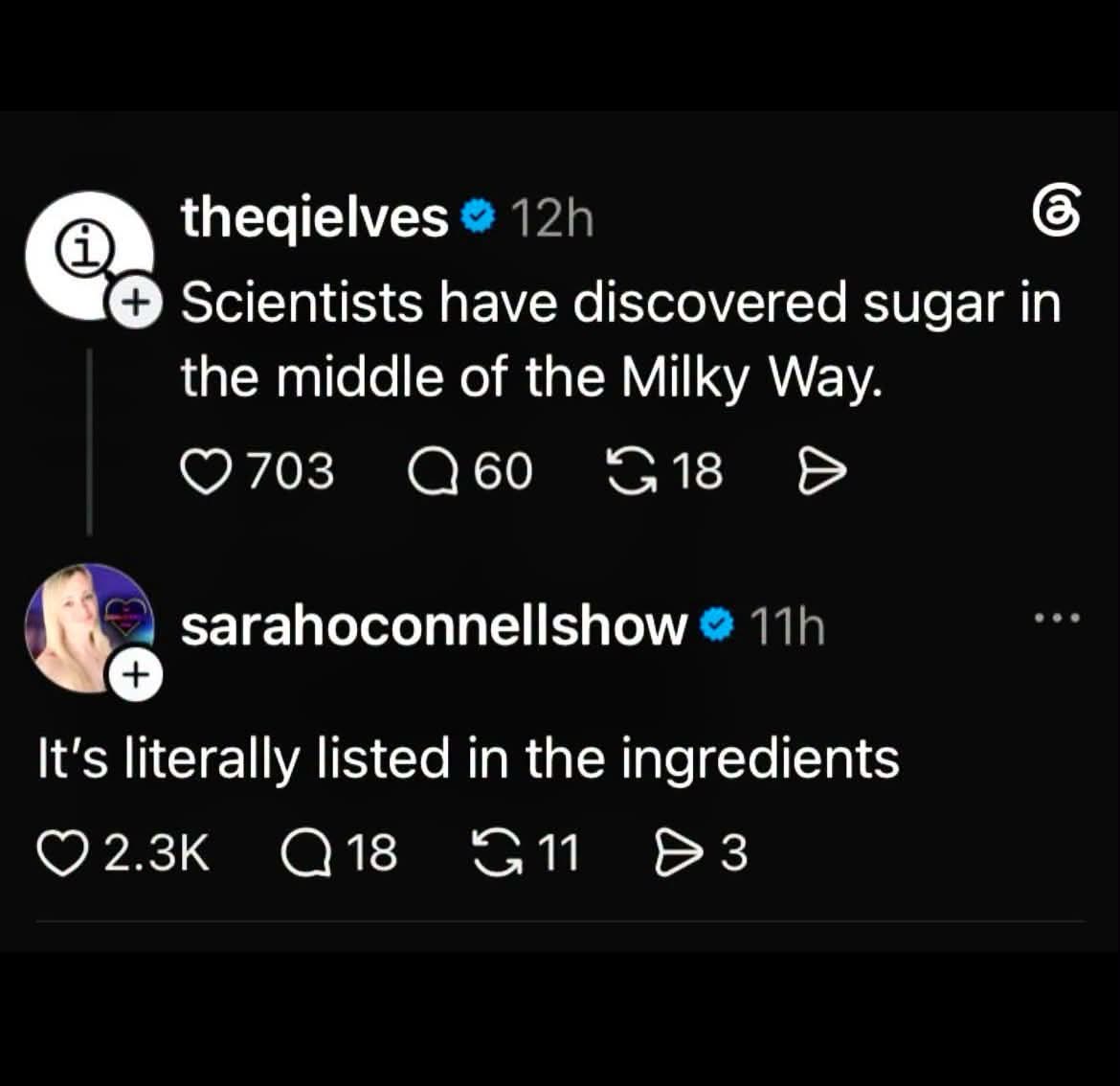 Scientists discovered sugar in the Milky Way and someone pointed out it's literally in the ingredients.